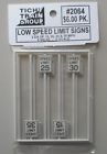 2064 Tichy Trains Low Speed Limit Signs Scale Layout 029300020648