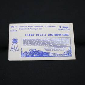 Bro-16 Champ Decals Blue Ribbon Series O Scale Canadian Pacific Candian&dominion
