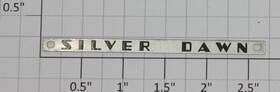 2531-47 Lionel Silver Dawn Nameplate With Holes 12