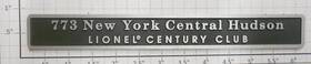 773-100 Lionel New York Central Hudson Century Club Plate 773-100 Lionel New York Central Hudson Century Club Plate