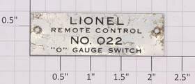 O22-34b Lionel O22 Track Switch Nameplate 1 1/4 Gauge 10 O22-34b Lionel O22 Track Switch Nameplate 1 1/4 Gauge 10