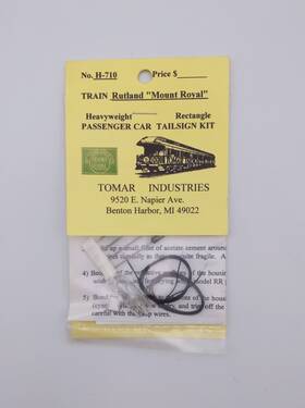 H-710 Tomar Industries Ho Rutland Inch Mount Royal Passenger Car Tail Sign Kit
