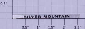 2500-4 Williams Silver Mountain Nameplate 50