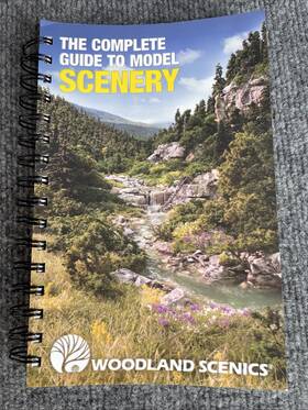 C1208 Woodland Scenics The Complete Guide To Model Scenery