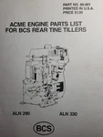 Acme Bcs 725 735 Tractor Aln 290 330 Gas Engine Parts Manual Catalog. Fixed Price $53.09.