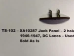 American Flyer Original Parts XA10287 Jack Panel Hole TS-102. Fixed Price $9.50.