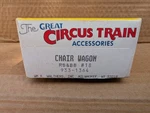 Ho Walthers Great Circus Train 933-1364 Chair Wagon Kit. Fixed Price $12.95.