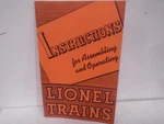 Instructions For Assembling And Operating Lionel Trains 1940 Edition 1972 Reprin. Fixed Price $14.99.
