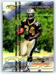 1999 Topps Finest Prominent Figures /2105 Ricky Williams #PF39 Rookie Rc. Fixed Price $6.99.