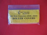 Centerline Products Ho Rail Cleaner D30-D36 Roller Covers New Open Package. Fixed Price $10.00.