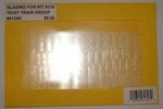 Tichy 8134G Ho Scale Window Glazing Set For Kit #8134. Fixed Price $17.99.