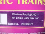 20-93077 Mth Premier Western Pacific Box Car 3401 Scale. Fixed Price $40.00.