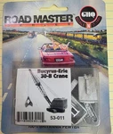 Ghq Road Master Series 53-011 Bucyrus-erie 30-B Crane Kit. Fixed Price $16.00.