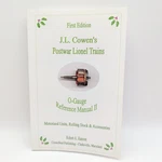 J.l. Cowen Postwar Lionel Trains Gauge Reference Manual Ii 1ST Ed. Fixed Price $16.99.