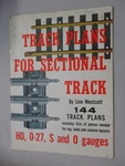 Track Plans For Sectional 1963 2ND Edition Tpb Linn Westcott Model Trains. Fixed Price $12.95.