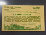 Vintage Champ Decals HC-233 Cb&q Burlington Caboose Ho (C8) (io). Fixed Price $12.89.