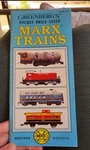 Greenberg's Pocket Price Guide Marx Trains Paperback. Fixed Price $52.00.