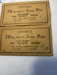 Two Bags Of 36 Steel For O27 Track That 72 Pins. From The 1950 ?. Fixed Price $34.00.