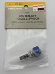 Radio Shack 275-664B Mini Center-off Toggle Switch. Fixed Price $14.99.