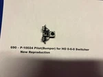American Flyer Parts P-10024 Pilot For 0-6-0 Ho Switcher #690. Fixed Price $12.95.