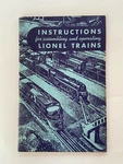 1949 Lionel Trains Instructions For Assembling & Operating Booklet 56 Pages. Fixed Price $9.95.