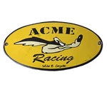 Vintage Acme Racing Porcelain Sign - Road Runner Wile E. Coyote Gas Pump. Fixed Price $115.47.