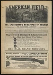American Field Hunting Fishing Dogs Shooting Meets Trials 7/20 1918. Fixed Price $9.99.