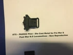 American Flyer Parts - PA9502 Pilot For K5 Locomotives #75. Fixed Price $14.95.