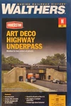 Walthers Cornerstone Art Deco Highway Underpass Scale 933-3800. Fixed Price $34.00.