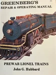 Greenberg's Repair And Operating Manual For Prewar Lionel Trains 1984. Fixed Price $72.50.