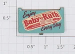 Lionel 256-65 Baby Ruth Metal Sign (10). Fixed Price $50.00.