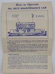 Lionel 6812-22 Maintenance Car Instruction Sheet. Fixed Price $15.00.