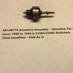 American Flyer Original Parts - XA14B719 Armature Assembly. Fixed Price $9.95.