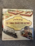 Inside The Lionel Trains Fun Factory: History Of Manufacturing Icon Book. Fixed Price $14.99.
