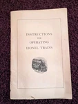 1942 Instructions Operating Lionel Trains Manual Form No. 926-5. Fixed Price $15.00.