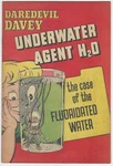 Daredevil Davey Underwater Agent H2O F+ 1952 Giveaway Promo American Dental. Fixed Price $89.99.