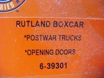 6-39301 Lionel Rutland Box Car #6464-300 Celebration Series O/O27. Fixed Price $80.00.
