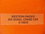 Lionel 6-16653 Western Pacific Six Wheel Crane Car Ex/box. Fixed Price $45.00.