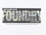 1/48 Scale Sierra West Models Kit 314B Brass & Iron Foundry. Fixed Price $359.95.