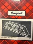 Campbell Scale Models 763 Single Track Truss Bridge Ho. Fixed Price $49.99.
